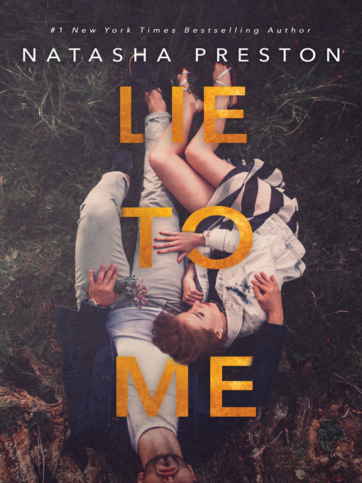 Title details for Lie to Me by Natasha Preston - Available